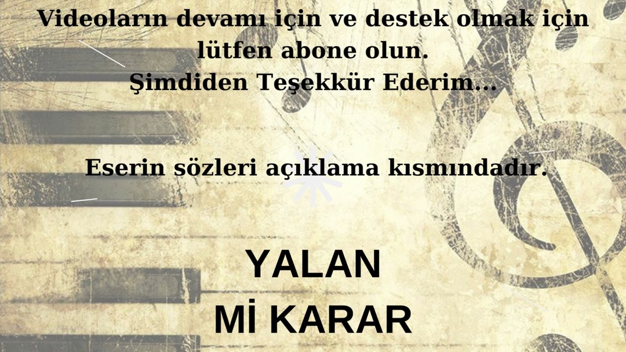 YALAN ( SENİ SEVMEDİĞİM YALAN ) Mİ KARAR İBRAHİM TATLISES ALTYAPI KARAOKE