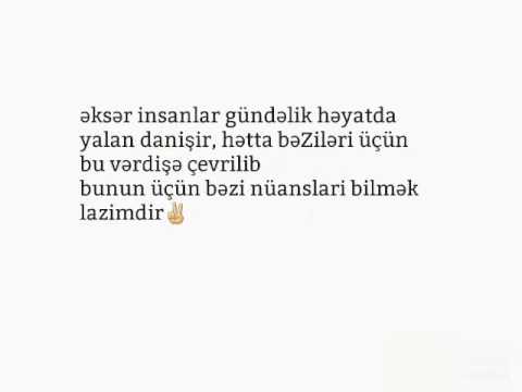 Yalan danışan insani necə müəyyən etməli?🤔