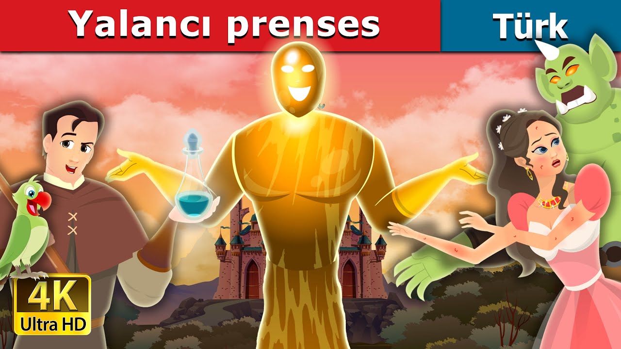 Yalancı prenses | The Truthless Princess Story in Turkish | @TurkiyaFairyTales