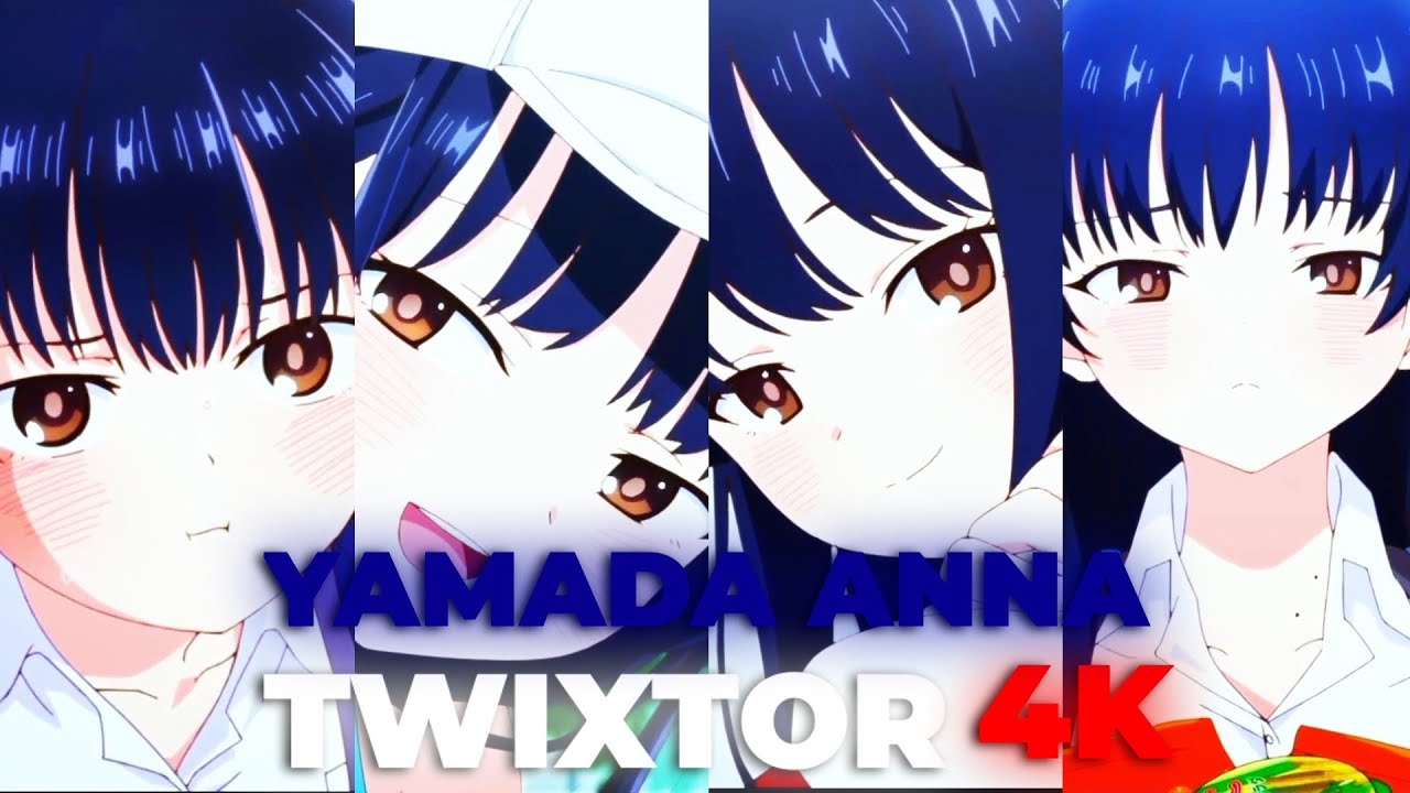 Yamada Anna S2 EP 11,12,13 Twixtor 4K + No CC + No Warp + 60fps [Boku No Kokoro]
