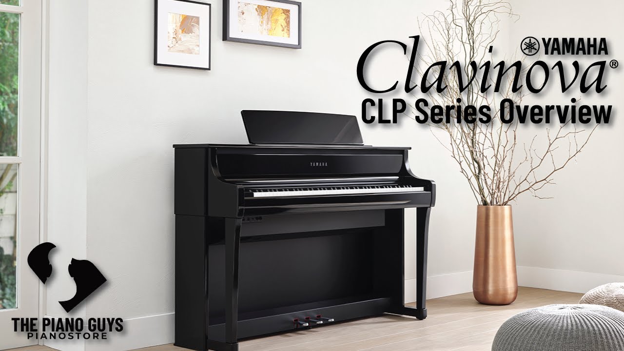 Yamaha Clavinova CLP Series Overview