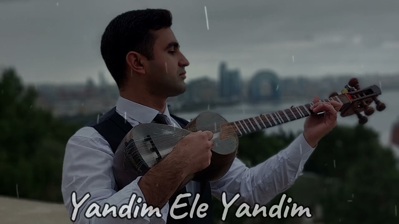 Yandim Ele Yandim - Kənan Əliyev 