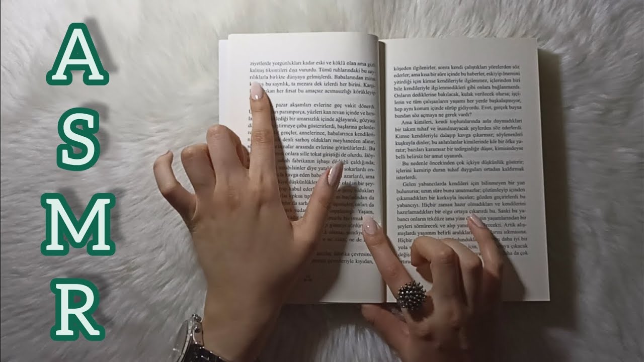 Yarı Anlaşılmayan Fısıltı / Türkçe ASMR / Ağız Sesleri / El hareketleri /  Fısıltı / Kitap Okuma