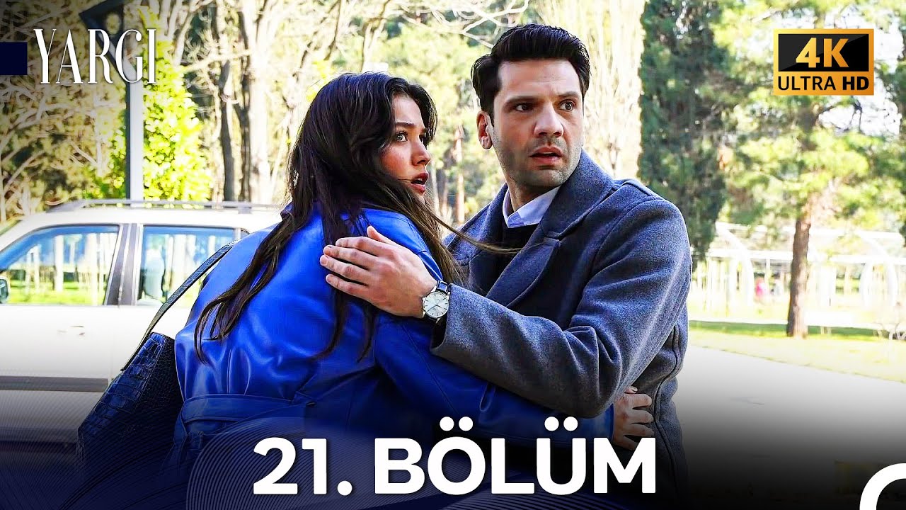 Yargı 21. Bölüm (4K)