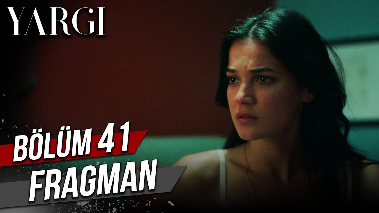 Yargı 41. Bölüm Fragman