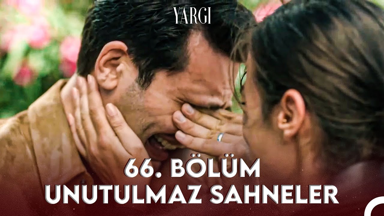 Yargı 66. Bölüm Aklımızda Kalanlar - Yargı