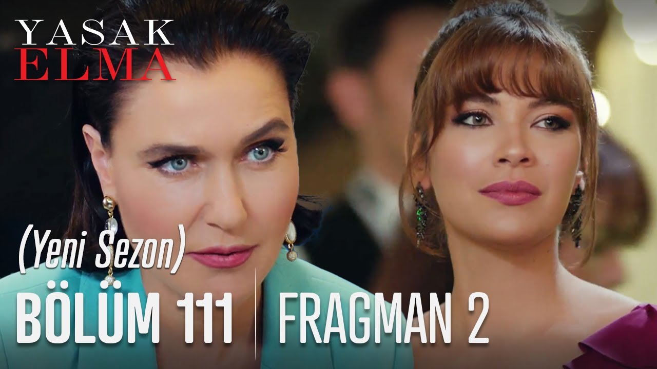 Yasak Elma 111. Bölüm 2. Fragmanı