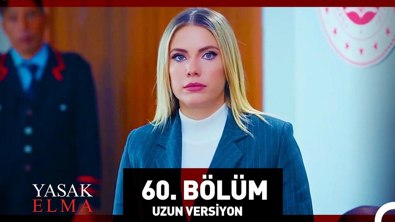Yasak Elma 60. Bölüm (Uzun Versiyon)
