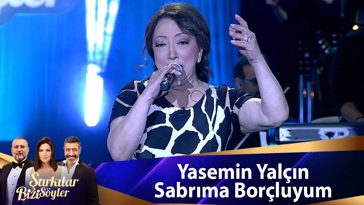 Yasemin Yalçın - Sabrıma Borçluyum
