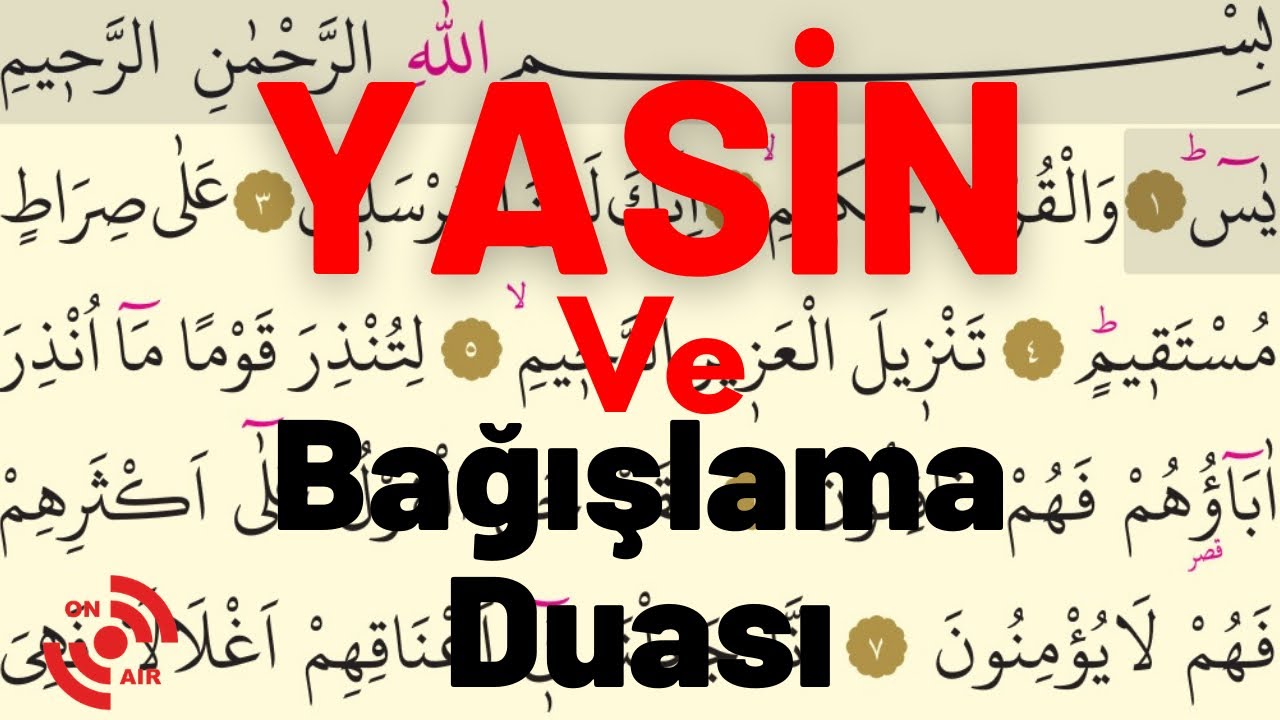 YASİN SURESİ 🌷 YASİN BAĞIŞLAMA DUASI Takipli | Dinleyin ve geçmişlerinize hediye edin