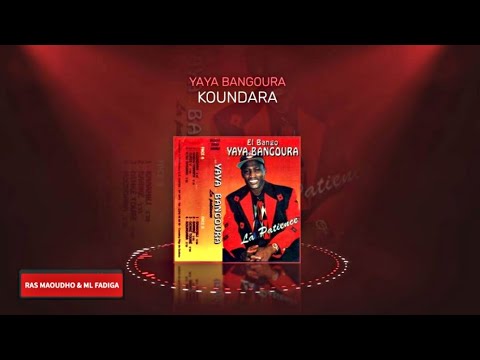 Yaya Bangoura - Koundara #la_patience