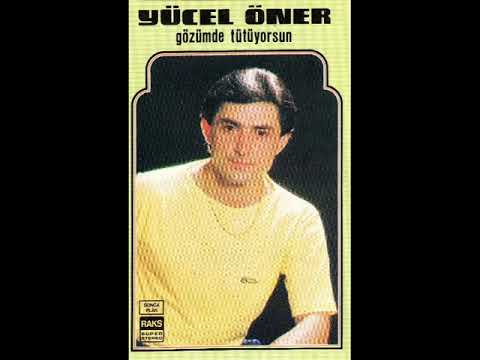 Yücel Öner - Ferhat Gibi (1987)