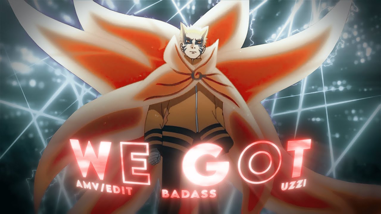 YEAT - We Got - Naruto Baryon Mode vs Isshiki Ōtsutsuki - 