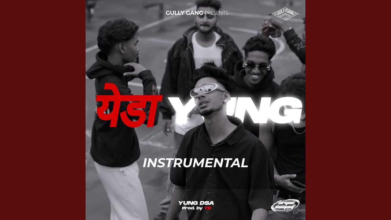 YEDA YUNG (Instrumental)