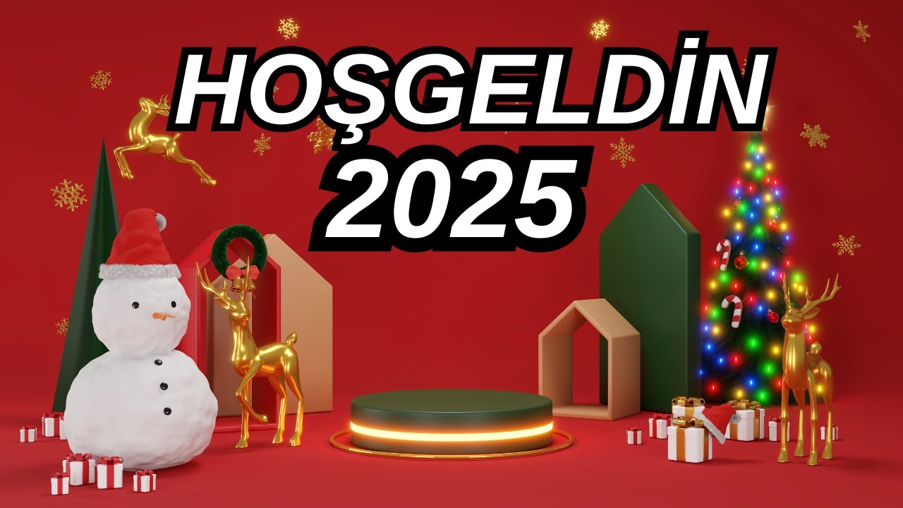 YENİ YIL MESAJLARI 2025 YENİ YIL ŞARKISI