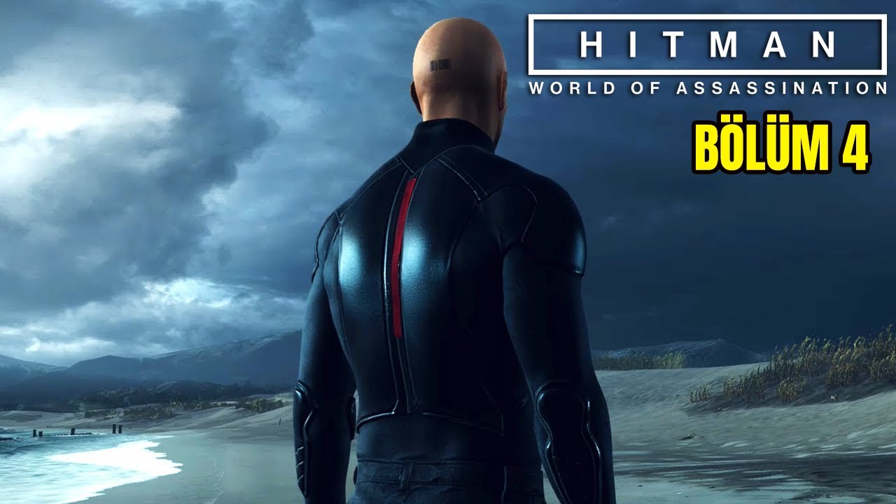 YENİ ZELANDA'YA HOŞ GELDİNİZ! - HITMAN WORLD OF ASSASINATION TÜRKÇE BÖLÜM 4