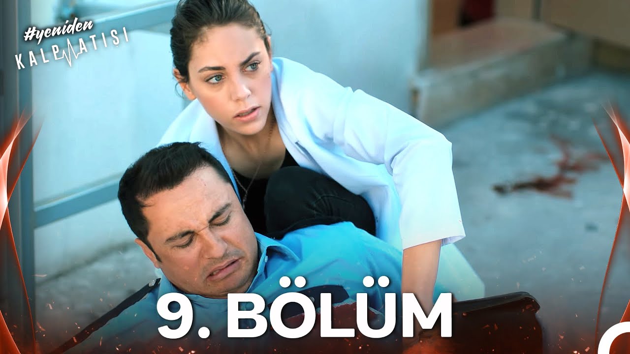 #YENİDEN Kalp Atışı 9. Bölüm