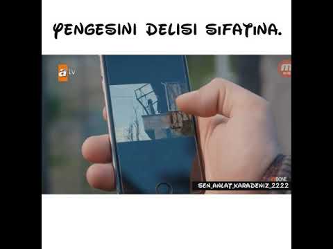 Yengesinin delisi sıfatına. || Sen Anlat Karadeniz ||
