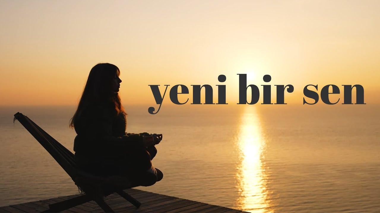 Yeni Bir Sen Seç! 10 Dk Sabah Meditasyonu ☀  21 Gün Aralıksız Yap