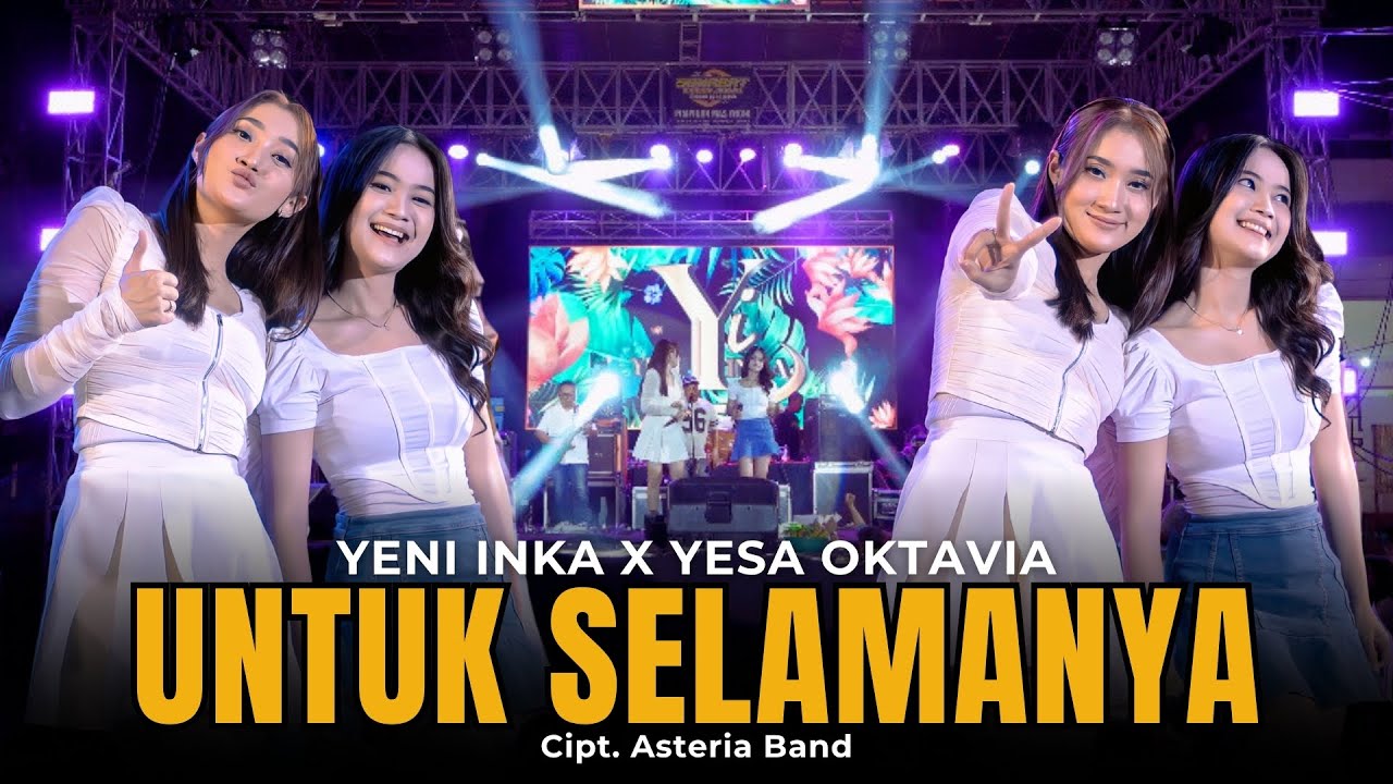 Yeni Inka X Yesa Oktavia - UNTUK SELAMANYA ASTERIA BAND | Live OJING (Official Music Yi Production)