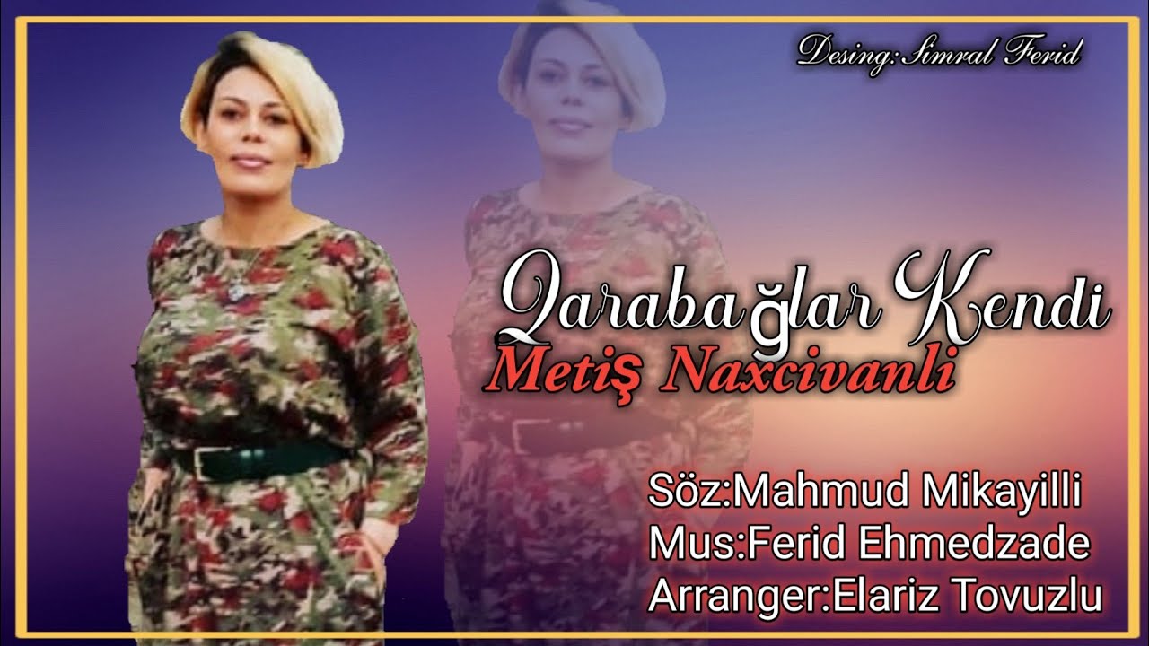 Yeni Mahni Qarabağlar Kendi (Naxcivan)Metis Naxcivanli