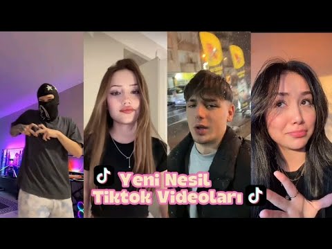 Yeni Nesil Tiktok Videoları #5