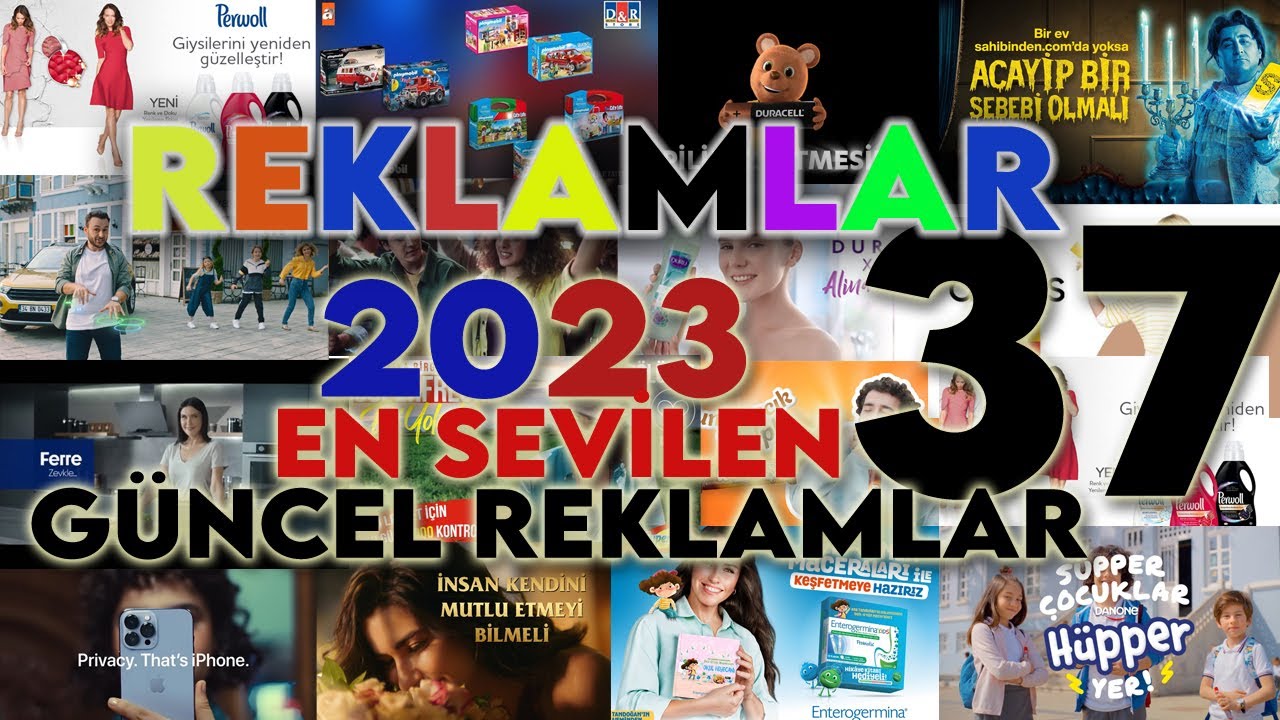 Yeni Reklamlar 2024- Güncel Reklam - 2024 Reklam Kuşağı 37
