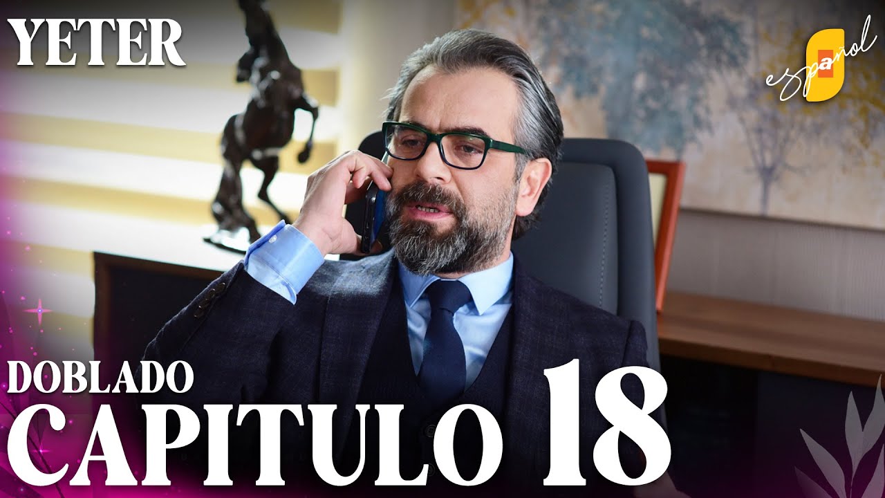 Yeter Capítulo 18
