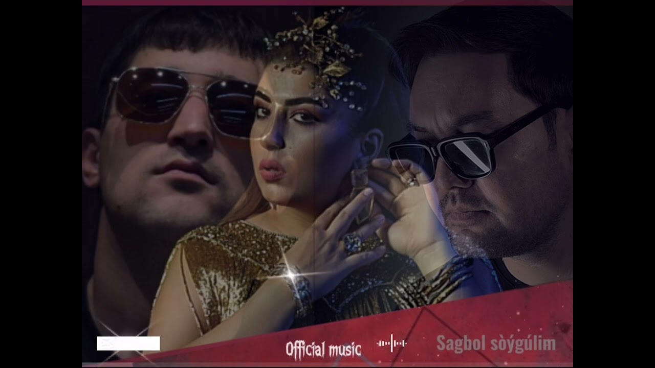 Yhlas Dadayew & Selbi Tuwakgylyjowa & Twist - Sagbol Soygulim ( Official Music )