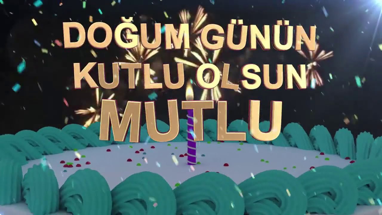 İyi ki doğdun MUTLU - İsme Özel Doğum Günü Şarkısı