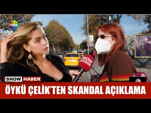 Öykü Çelik'ten skandal açıklama