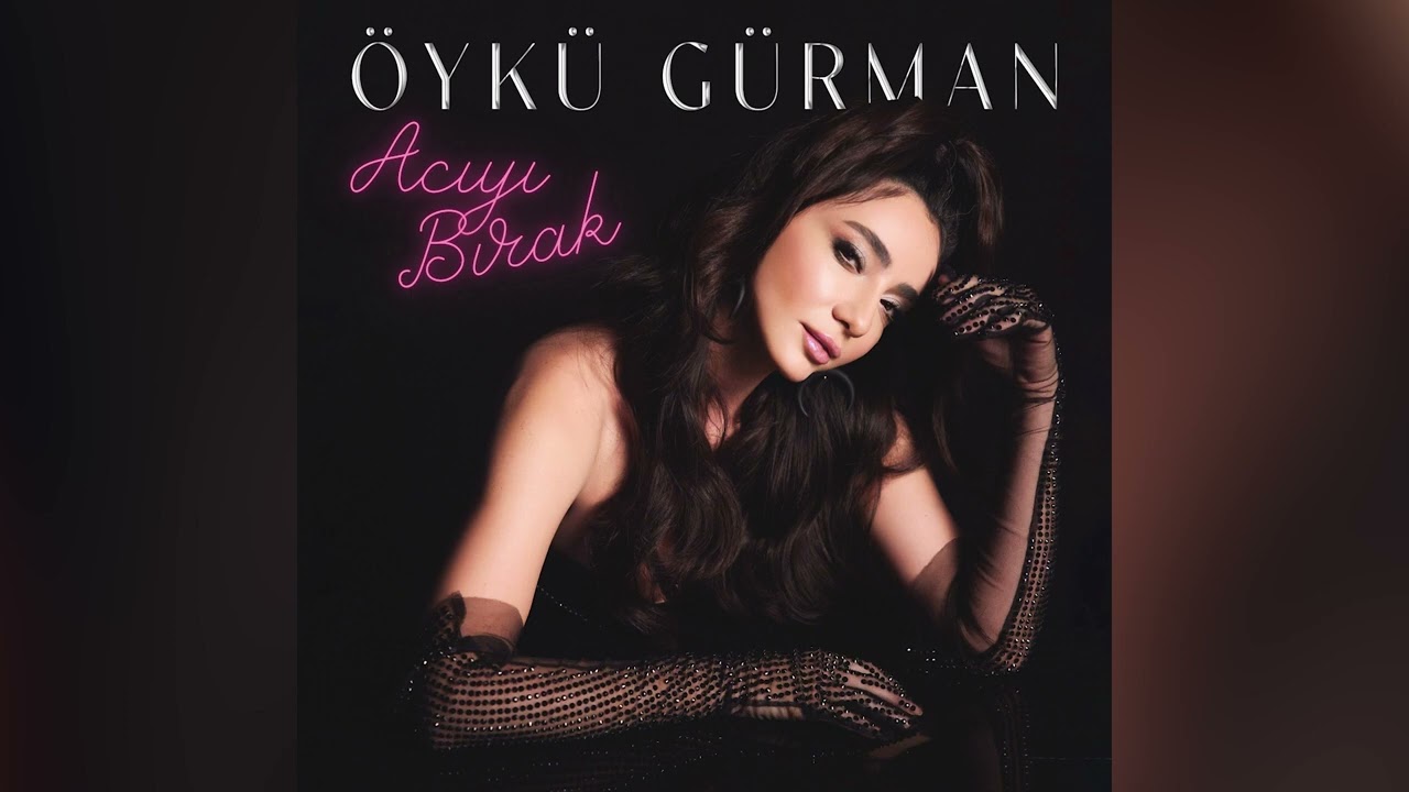 Öykü Gürman - Acıyı Bırak (Official Audio)