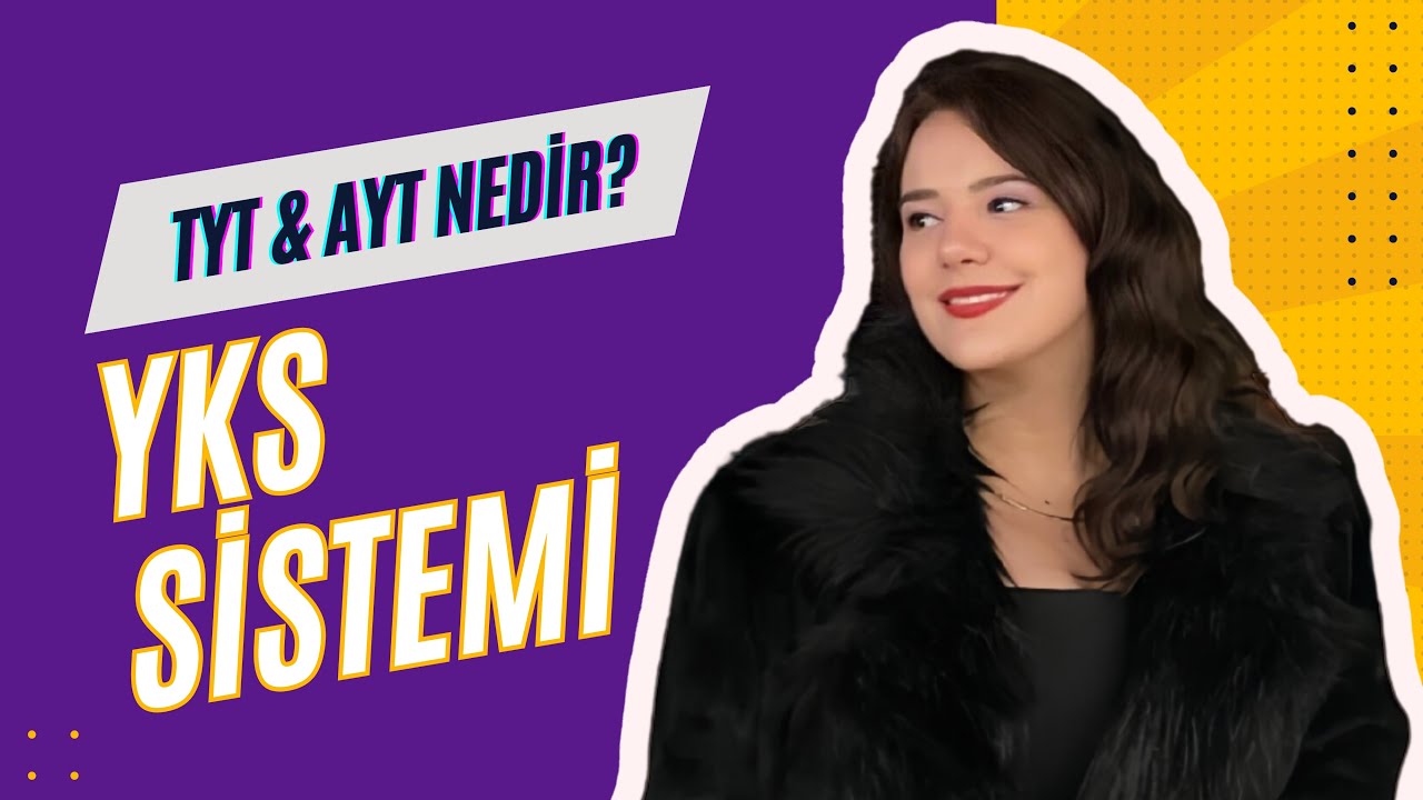 YKS SİSTEMİ / TYT ve AYT Nedir? #ykstayfa #yks2025tayfa #yks #tyt #ayt #2025tayfa