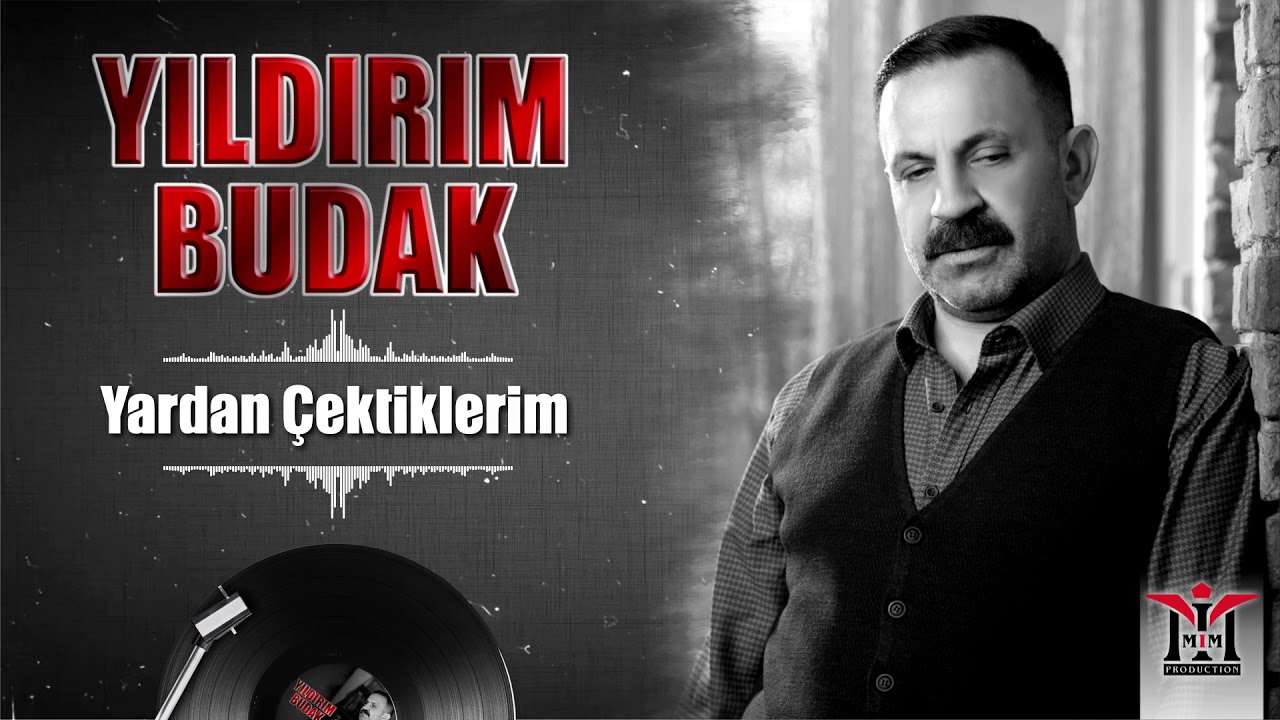 Yıldırım Budak - Yardan Çektiklerim © 2020