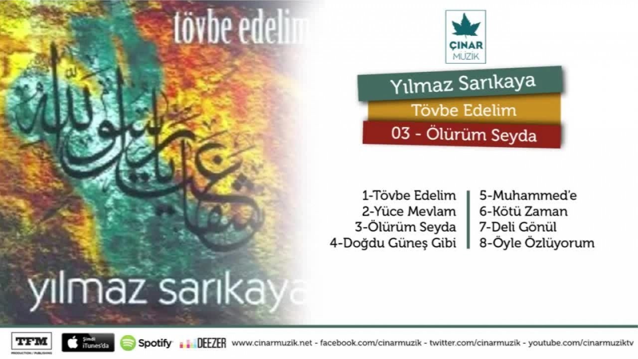 Yılmaz Sarıkaya - Ölürüm Seyda