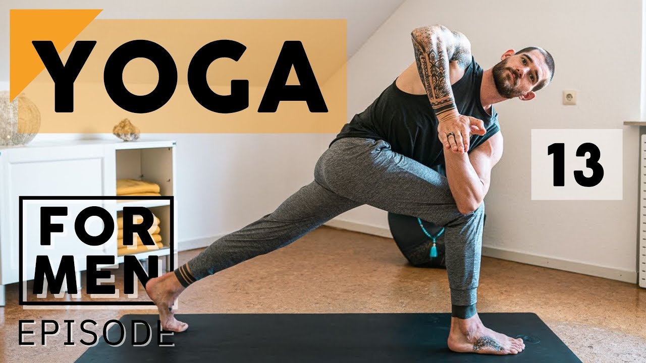 Yoga for Men | Episode 13