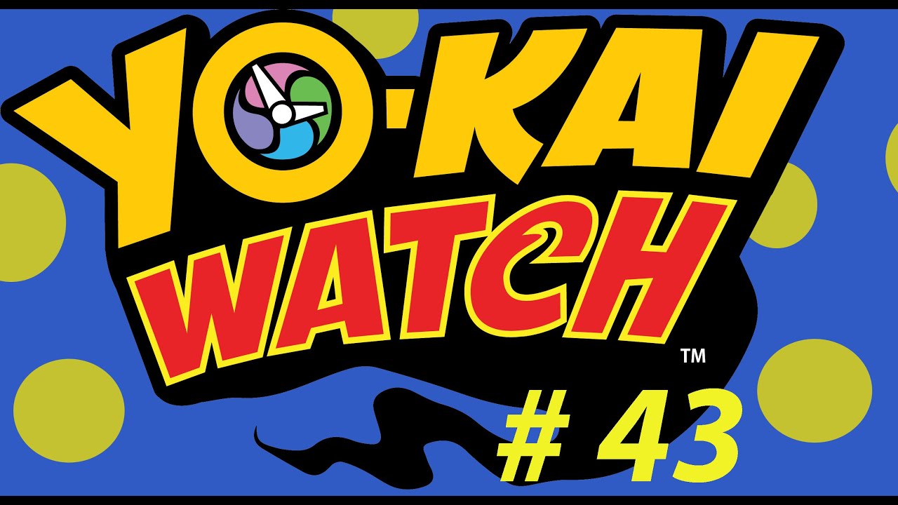 Yo-Kai Watch Playthrough Part 43: How to Train Your Draggie