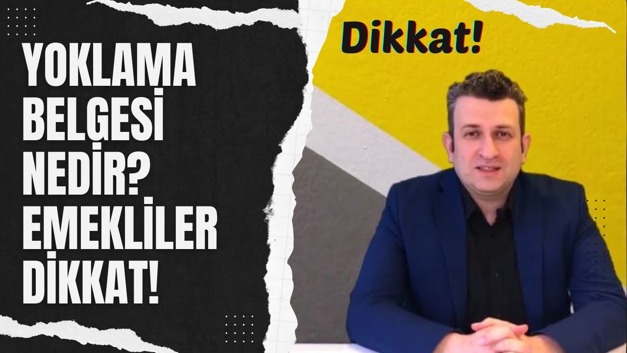 Yoklama Belgesi Nedir? Emekliler Dikkat! / Avukat Talha Barut