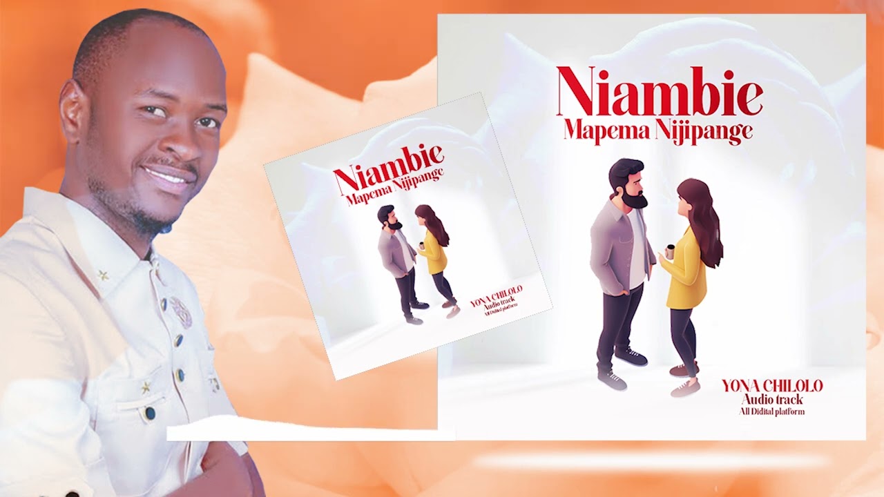 Yona chilolo ~ Niambie nijipange { official audio track} prod by SiMkleneTouch