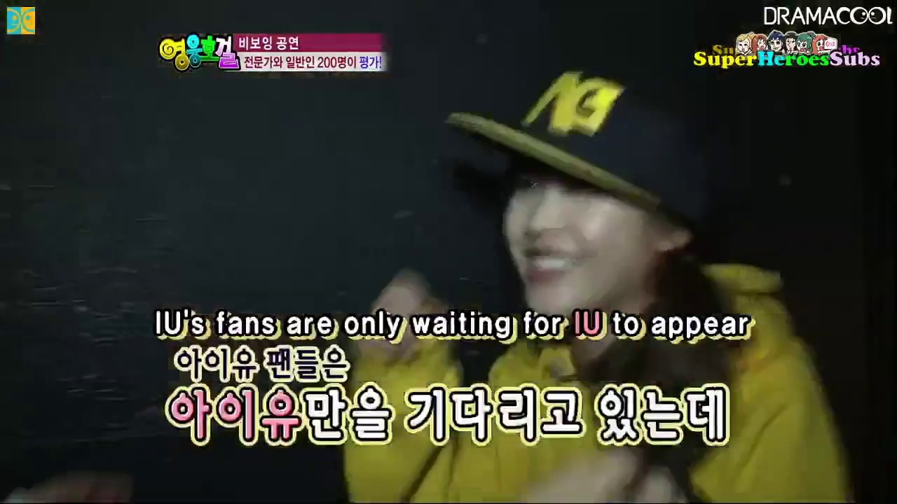 Yoo In Na performing B-Boy with IU and the rest of the Heroes Cast