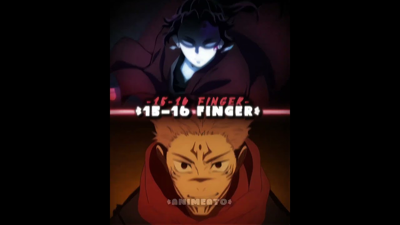YORIICHI VS SUKUNA (ALL FINGERS)