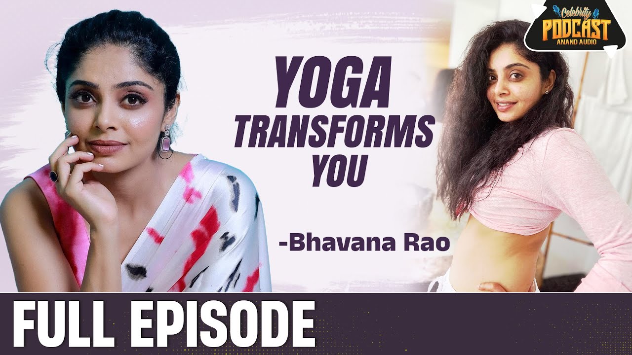 You have to keep trying on the right track | Bhavana Rao | Celebrity Podcast | Full Episode