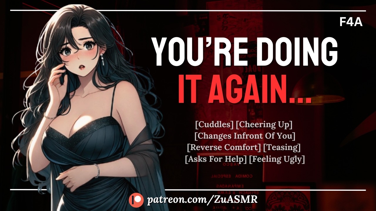 You Squeeze Away Chubby Gf’s Belly Rolls Insecurity |F4A| reverse comfort| cuddles| curves | ASMR RP