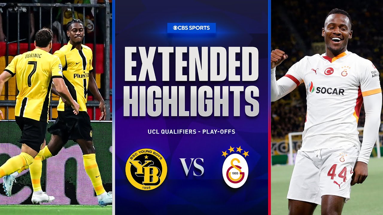 Young Boys vs. Galatasaray: Extended Highlights | UCL Qualifiers Play-offs | CBS Sports Golazo
