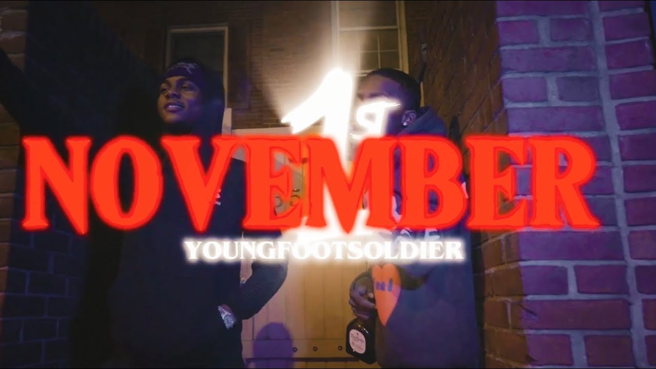 Youngfootsoldier - November 1st (Official Video) Dir. @shotbystot