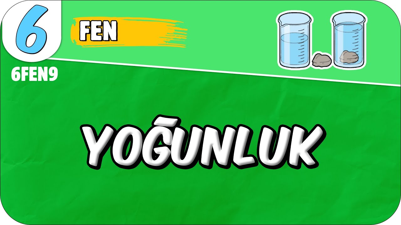 Yoğunluk 📗 6FEN9 #2025