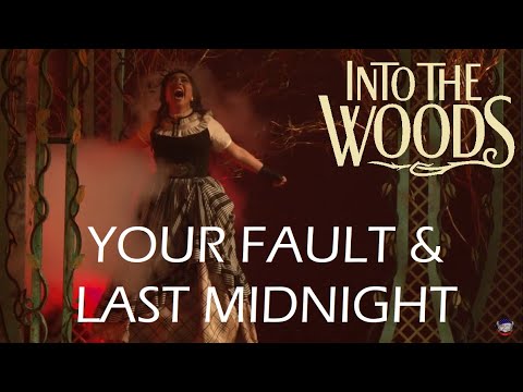 Your Fault | Last Midnight | Into the Woods feat. Aubee Billie as the Witch