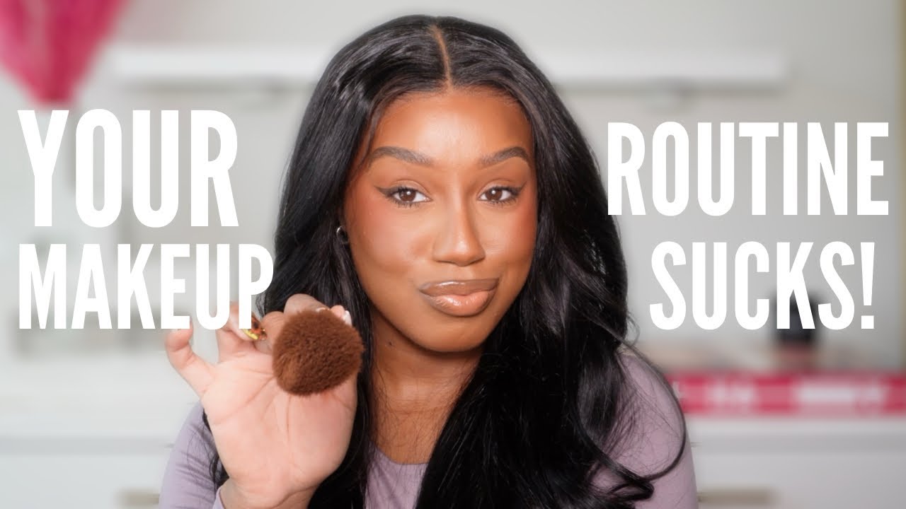 your makeup routine SUCKS...let's fix it | Natasha S.