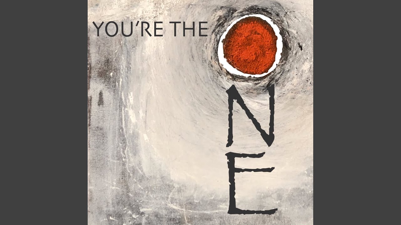 You're the One