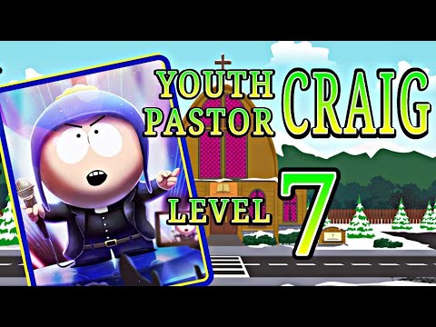 YOUTH PASTOR CRAIG Level 7 Gameplay | South Park Phone Destroyer